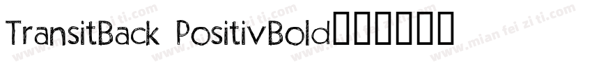 TransitBack PositivBold字体转换